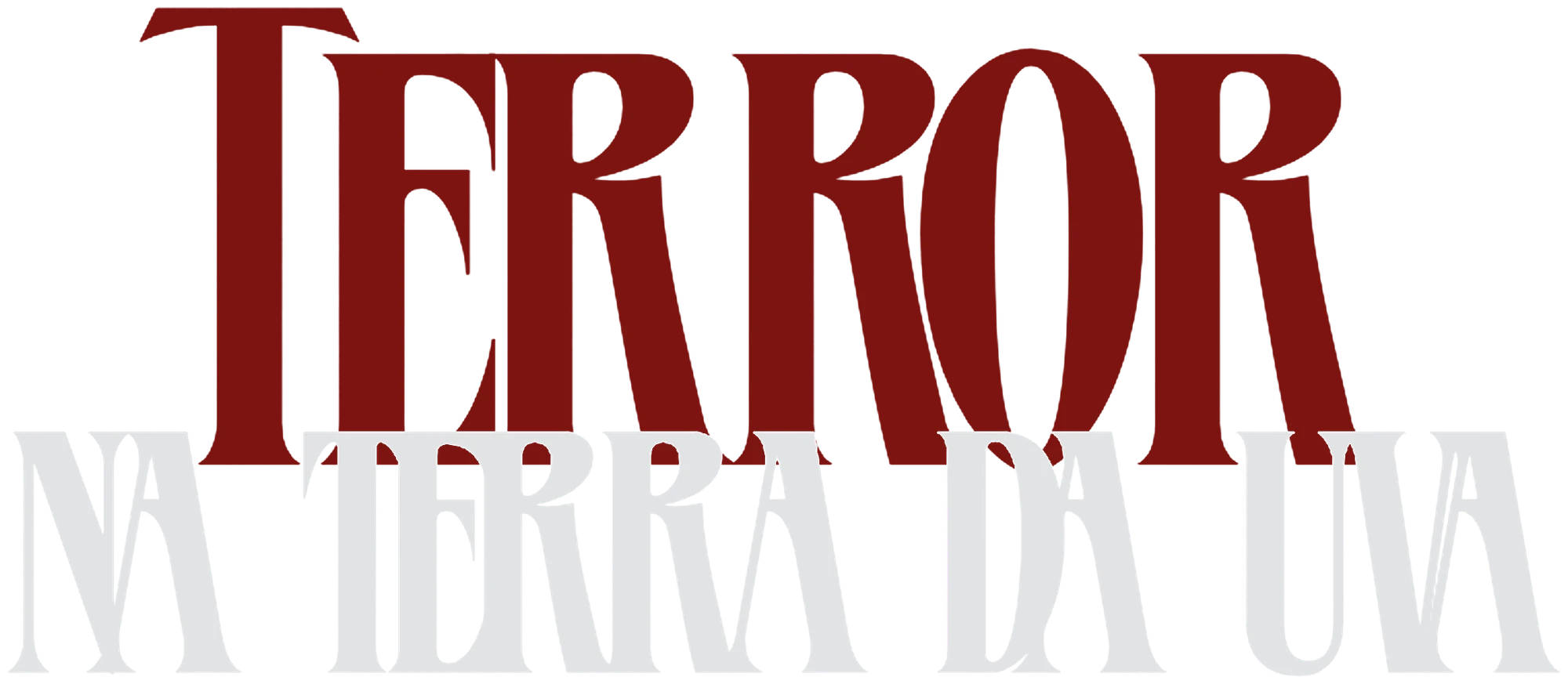 Terror na Terra da Uva